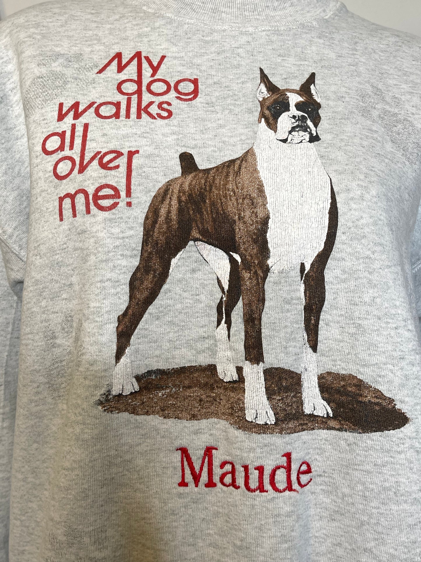Vintage 90s Boxer "My dog walks all over me" Crewneck Sweater Sz L